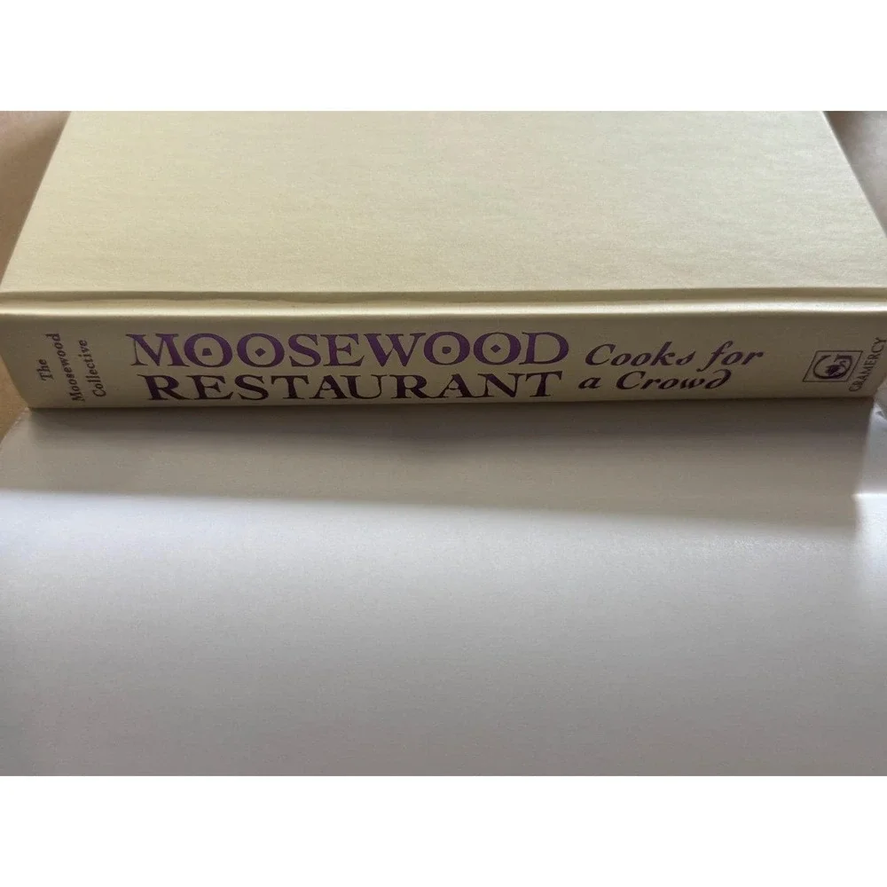 Moosewood Restaurant Cooks for a Crowd Cookbook Vegetarian Hardcover